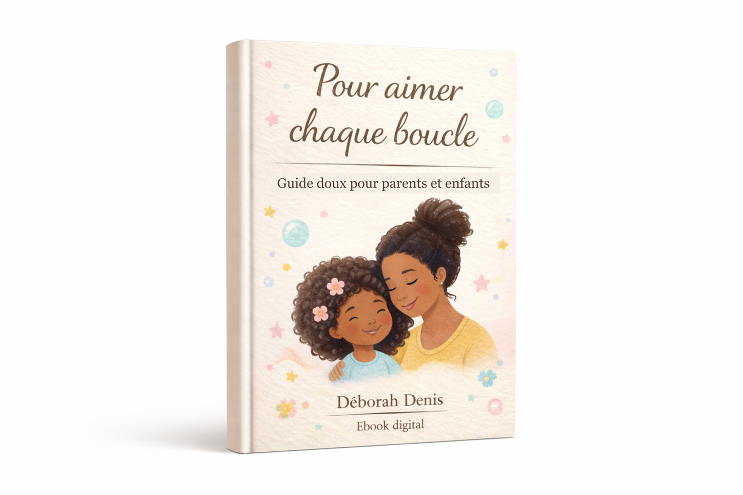 Petites Boucles, Grand Amour — Le guide capillaire + bonus imprimables OFFERTS